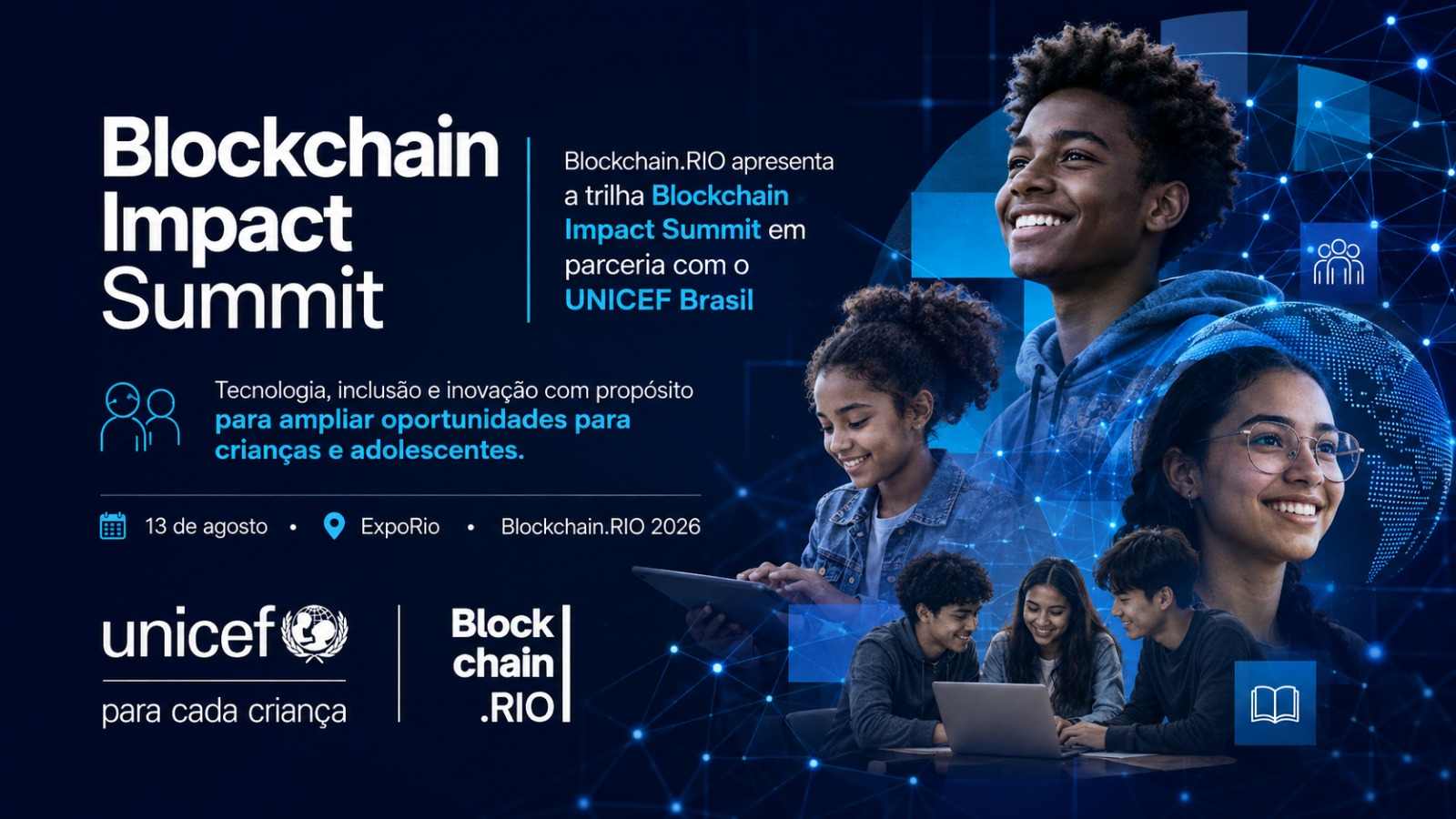 Blockchain.RIO e UNICEF Brasil promovem summit sobre impacto social em 13 de agosto