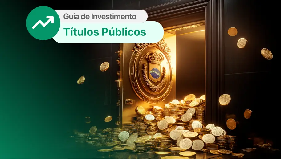 Tesouro Nacional volta aos holofotes: como o corte da Selic mexe com prefixados, pós-fixados e IPCA+ - Imagem do artigo